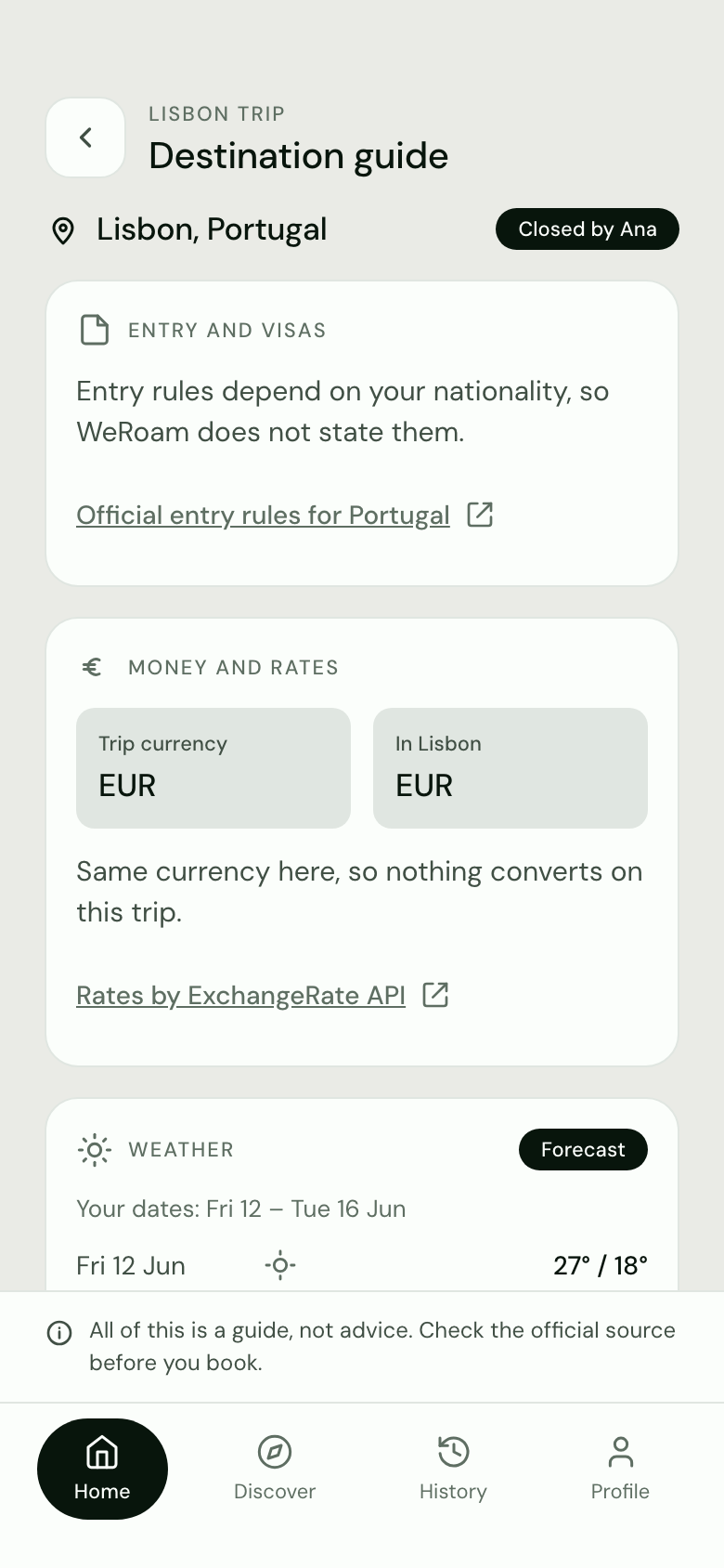WeRoam destination guide for Lisbon, Portugal, closed by Ana: entry and visas with a link to Portugal's official entry rules, money and rates in euros, and the weather for Fri 12 – Tue 16 Jun, with the reminder that all of this is a guide, not advice.